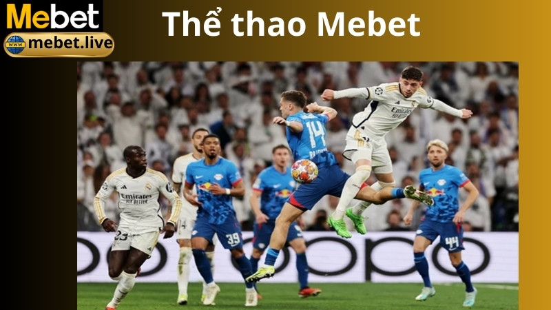 Sảnh thể thao Mebet có gì hay?