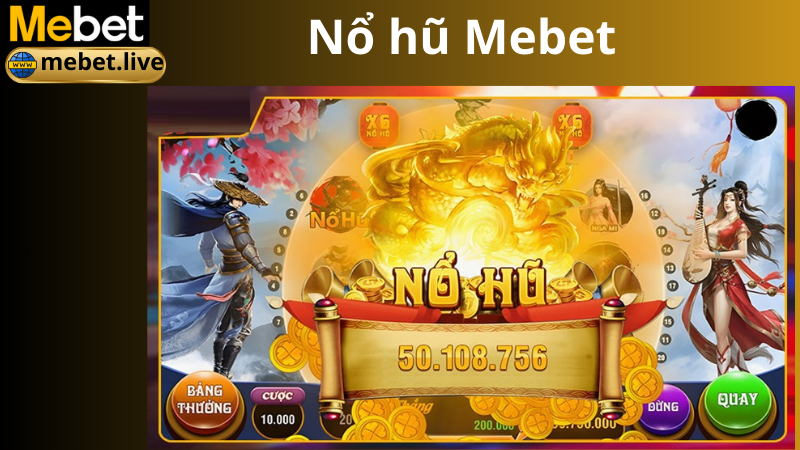 Ưu điểm của game nổ hũ Mebet